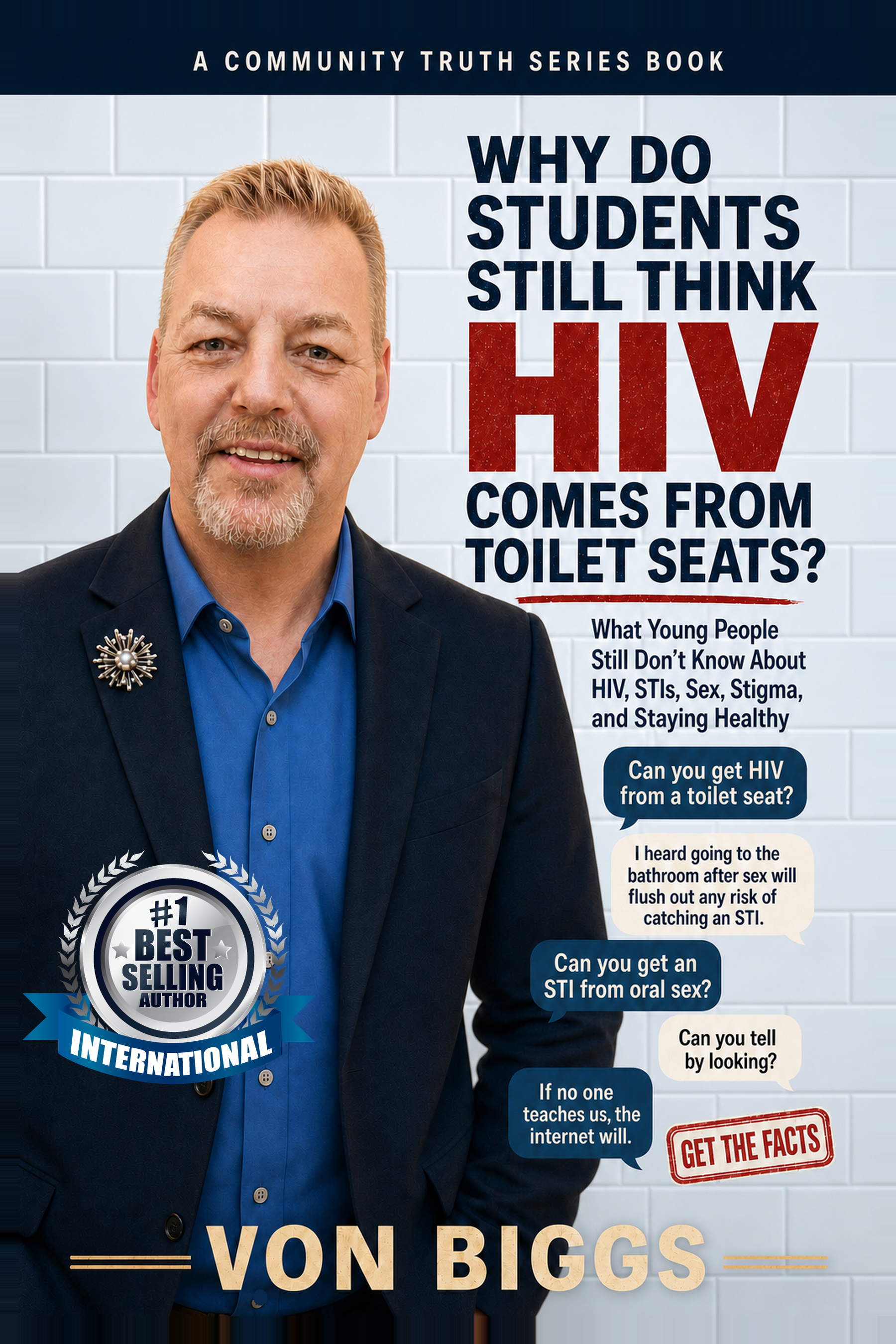 Why Do Students Still Think HIV Comes From Toilet Seats? cover